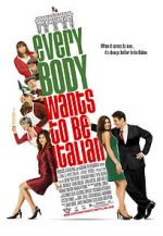 Watch Everybody Wants to Be Italian Fmovies