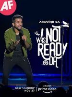 Watch I Was Not Ready Da by Aravind SA Fmovies