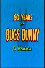 Watch Fifty Years of Bugs Bunny in 3 1/2 Minutes Fmovies