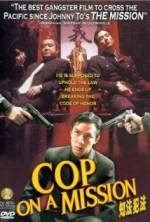 Watch Cop on a Mission Fmovies
