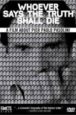 Watch Whoever Says the Truth Shall Die Fmovies