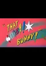 Watch (Blooper) Bunny! Fmovies
