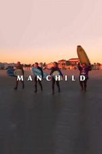 Watch Manchild Fmovies