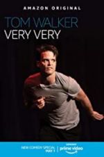 Watch Tom Walker: Very Very Fmovies