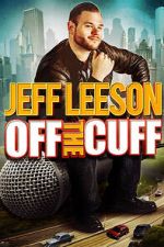 Watch Jeff Leeson: Off the Cuff (TV Special 2019) Fmovies
