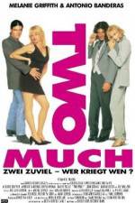 Watch Two Much Fmovies