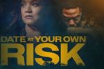 Watch Date at Your Own Risk Fmovies
