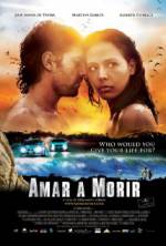 Watch Amar a morir Fmovies