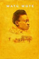 Watch Watu Wote: All of Us Fmovies
