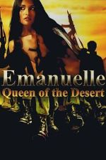 Watch Emanuelle: Queen of the Desert Fmovies