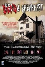 Watch Dead & Breakfast Fmovies