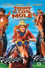 Watch Tommy and the Cool Mule Fmovies