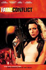 Watch Fatal Conflict Fmovies