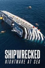 Watch Shipwrecked: Nightmare at Sea Fmovies