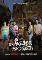 Watch Los Reyes de Oriente Fmovies