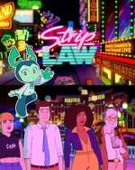 Watch Strip Law Fmovies