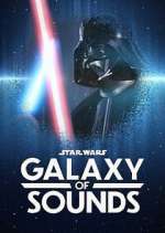Watch Star Wars Galaxy of Sounds Fmovies