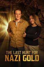 Watch The Last Hunt for Nazi Gold Fmovies