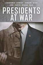 Watch Presidents at War Fmovies
