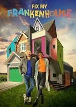 Watch Fix My Frankenhouse Fmovies