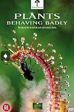 Watch Plants Behaving Badly Fmovies