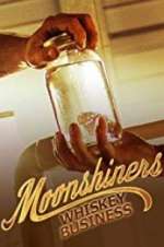 Watch Moonshiners: Whiskey Business Fmovies