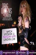 Watch Drag Queens of London Fmovies