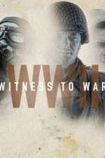 Watch World War II: Witness to War Fmovies