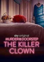 Watch Murder on the Doorstep: The Killer Clown Fmovies