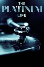 Watch The Platinum Life Fmovies