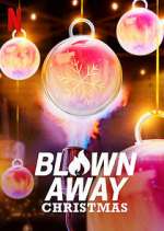 Watch Blown Away Christmas Fmovies
