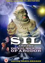 Watch Sil and the Devil Seeds of Arodor Fmovies