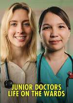 Watch Junior Doctors: Life on the Wards Fmovies