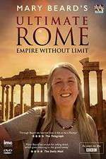 Watch Mary Beard's Ultimate Rome: Empire Without Limit Fmovies