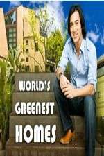 Watch Worlds Greenest Homes Fmovies
