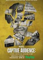 Watch Captive Audience: A Real American Horror Story Fmovies