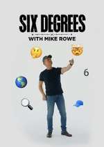 Watch Six Degrees with Mike Rowe Fmovies