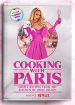 Watch Cooking with Paris Fmovies