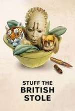 Watch Stuff the British Stole Fmovies