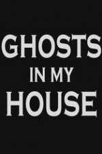 Watch Ghosts in My House Fmovies