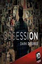 Watch Obsession: Dark Desires Fmovies