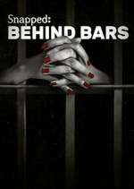 Watch Snapped: Behind Bars Fmovies