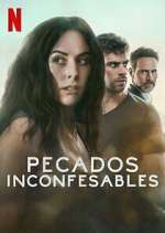 Watch Pecados Inconfesables Fmovies