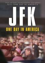 Watch JFK: One Day in America Fmovies