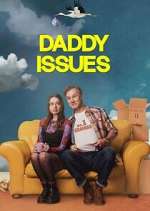 Watch Daddy Issues Fmovies
