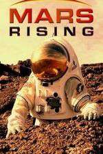 Watch Mars Rising Fmovies