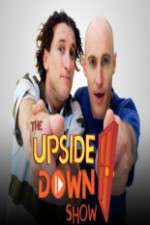 Watch The Upside Down Show Fmovies