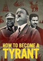 Watch How to Become a Tyrant Fmovies