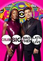 Watch Celebrity Big Brother: Late & Live Fmovies