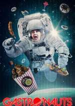 Watch Gastronauts Fmovies